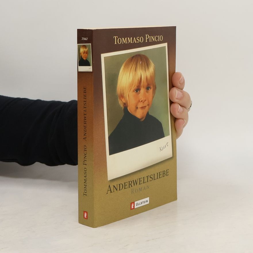 Tommaso Pincio Anderweltsliebe
