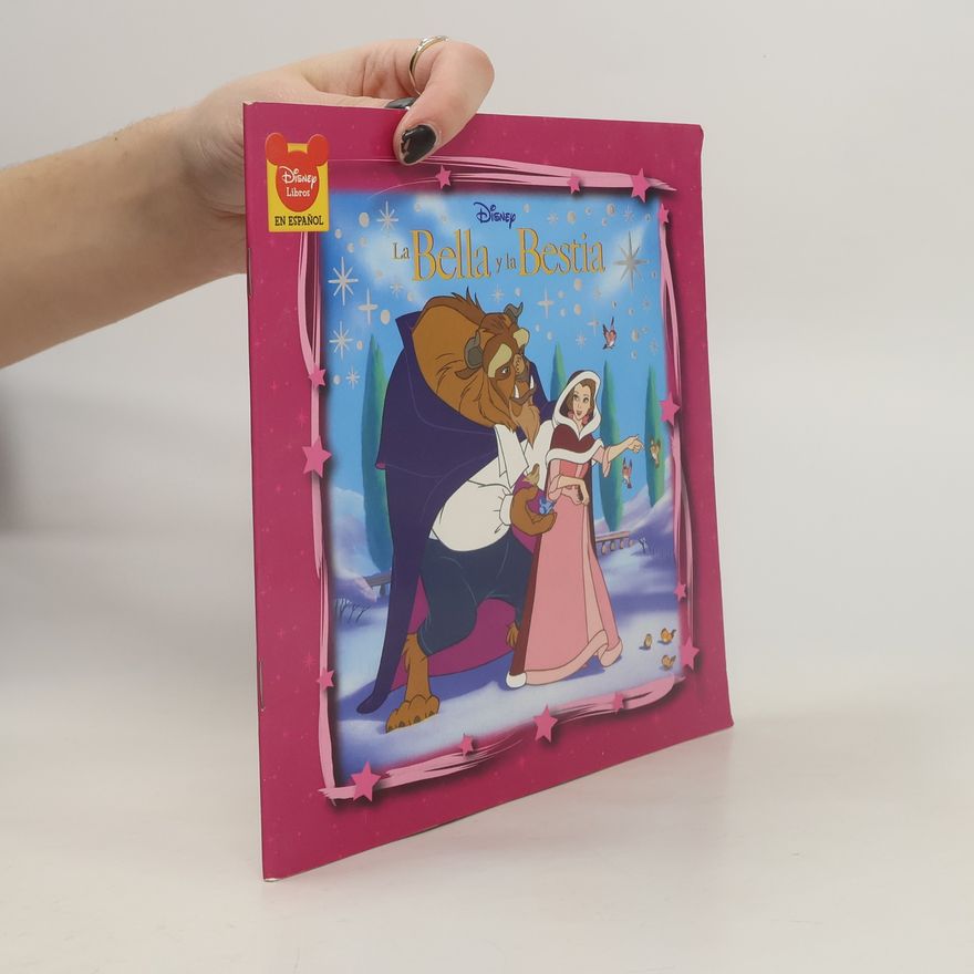 Jeanne-Marie Leprince de Beaumont Disney Libros: Disney La Bella Y las Bestia (English and Spanish edition)