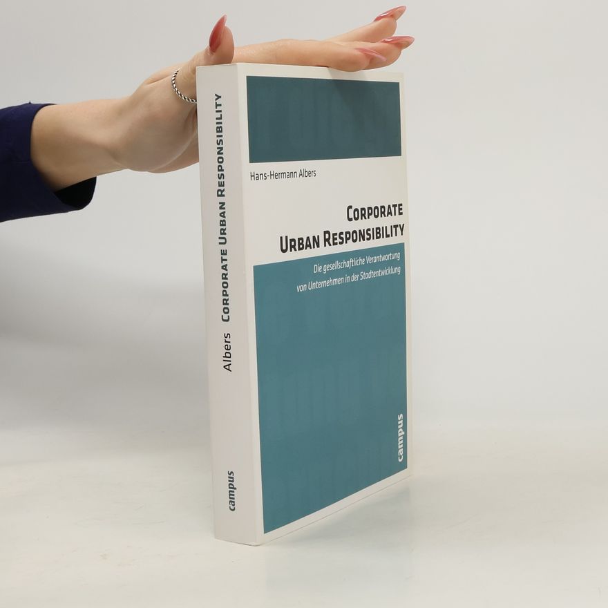 Hans-Hermann Albers Corporate Urban Responsibility