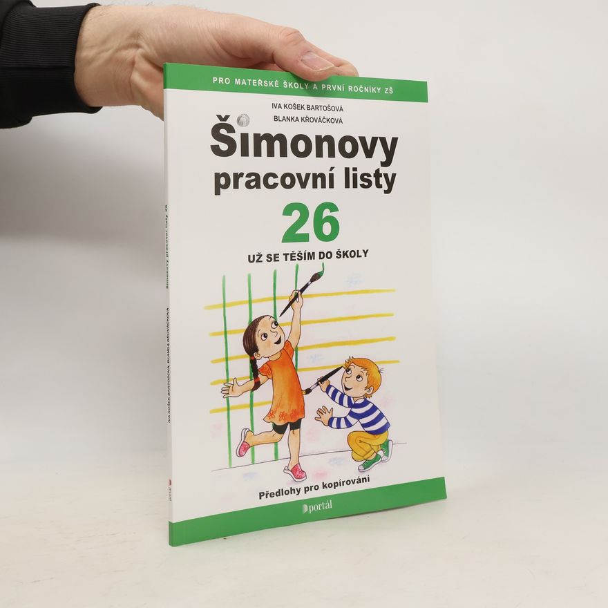 Blanka Křováčková Šimonovy pracovní listy 26 - Už se těším do školy