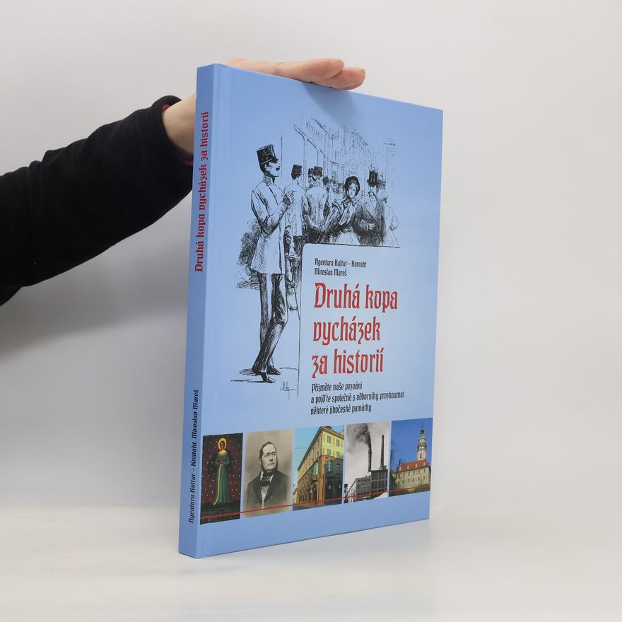 Miroslav Mareš Druhá kopa vycházek za historií