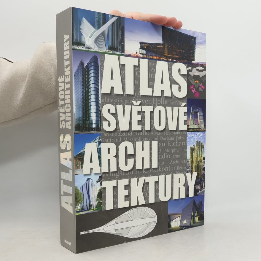 Markus Sebastien Braun Atlas světové architektury.