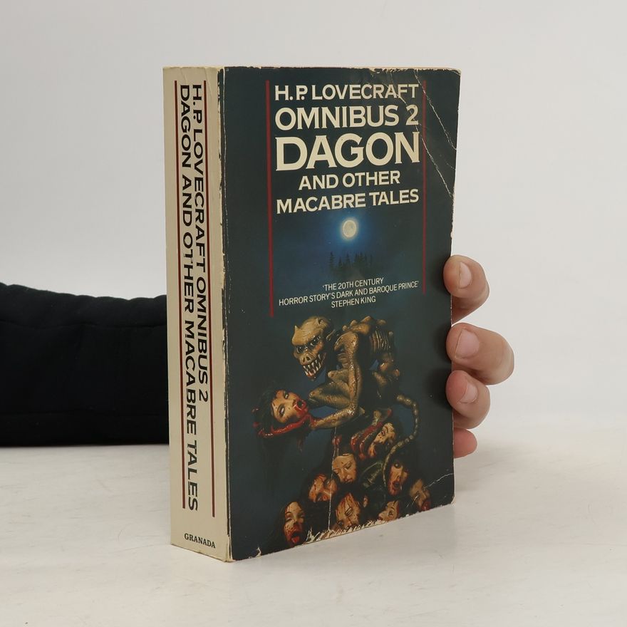 Howard Phillips Lovecraft Dagon and Other Macabre Tales