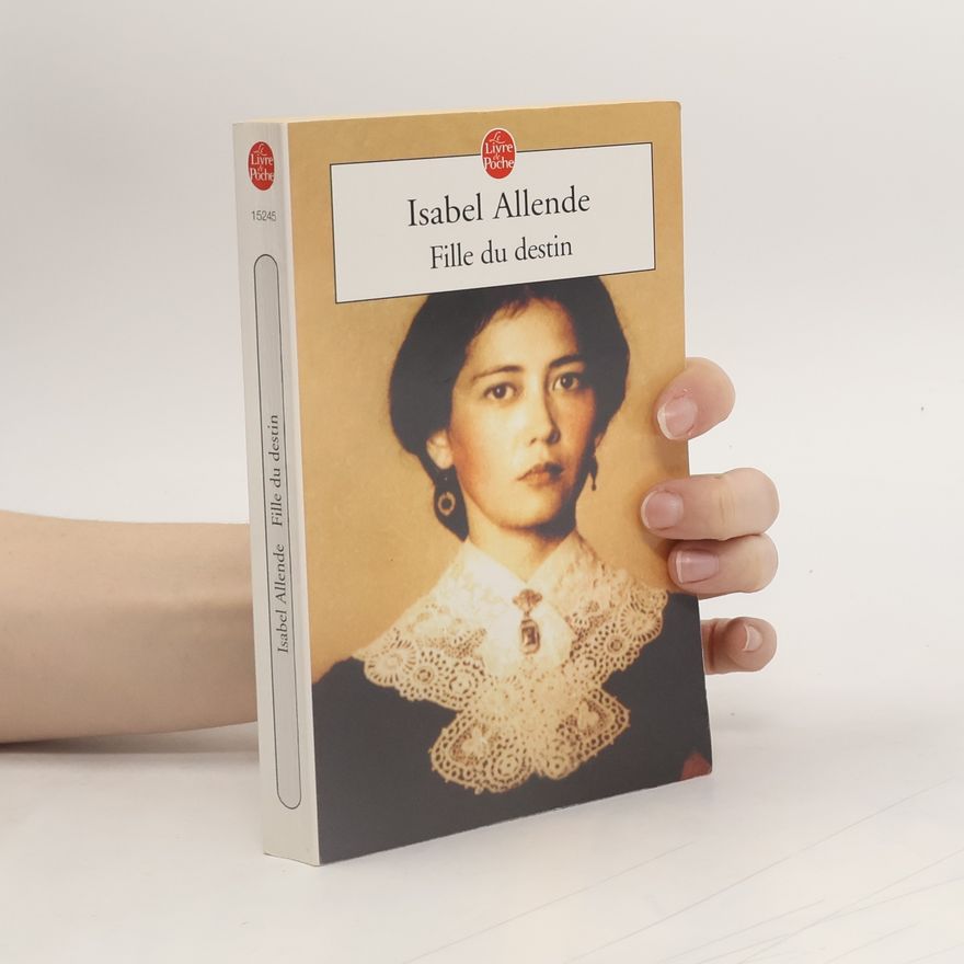 Isabel Allende Fille du destin