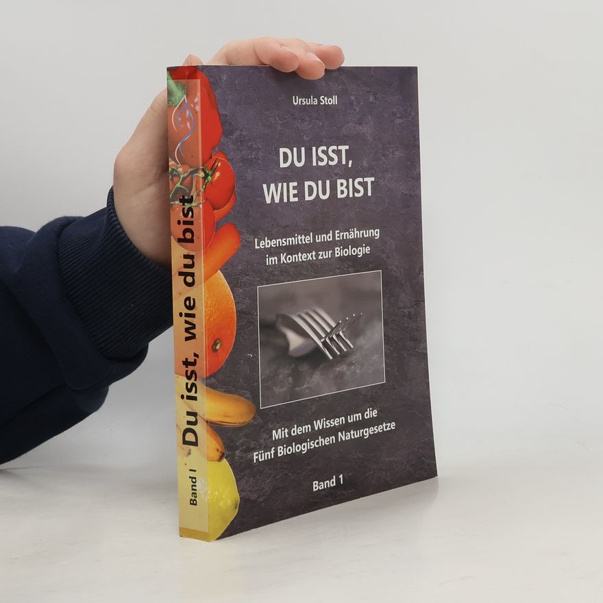 Ursula Stoll Du isst, wie du bist!