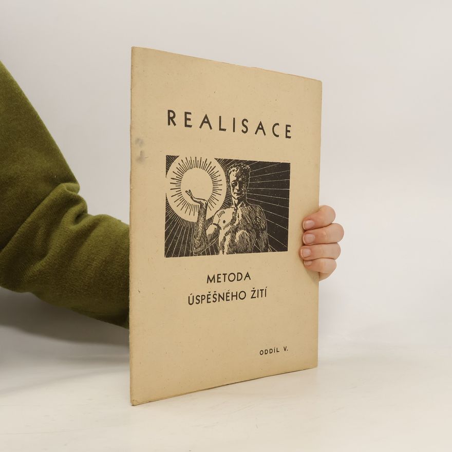 Various authors Realisace: Metoda úspěšného žití V.