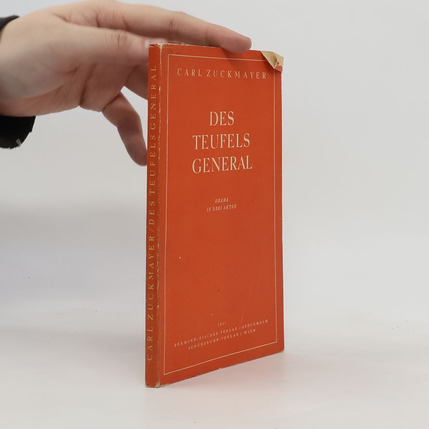 Carl Zuckmayer Des Teufels General