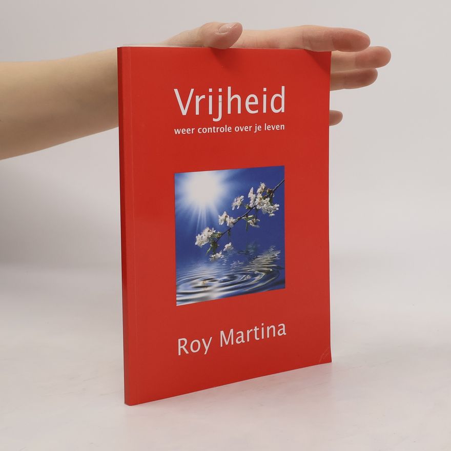Roy Martina Vrijheid