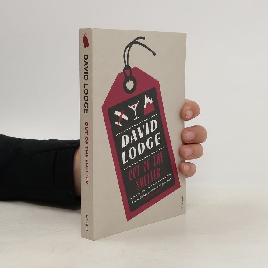 David Lodge Out of the Shelter