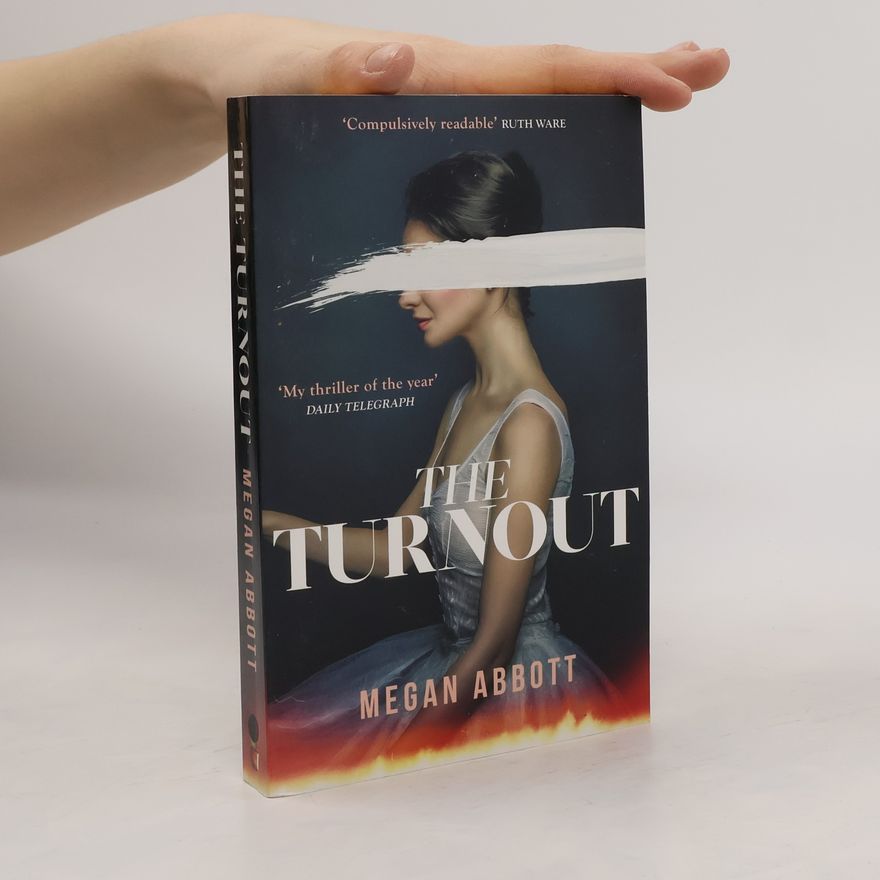 Megan Abbott The Turnout
