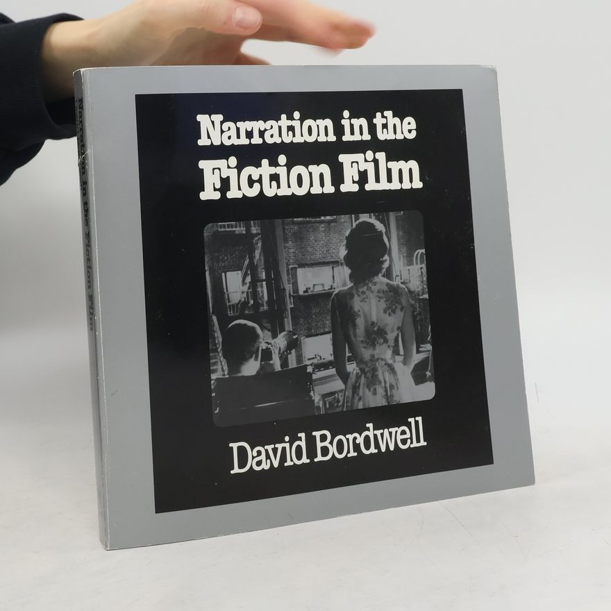 David Bordwell Narration in the fiction film