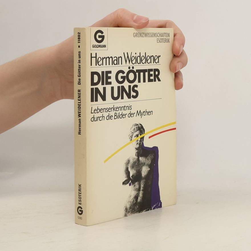 Hans Ulrich Moehring Die Götter in uns
