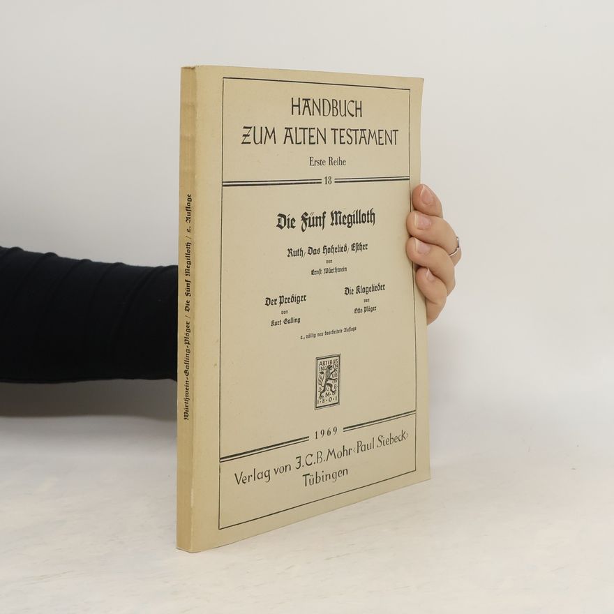 Otto Plöger Handbuch zum Alten Testament. Die Fünf Megilloth