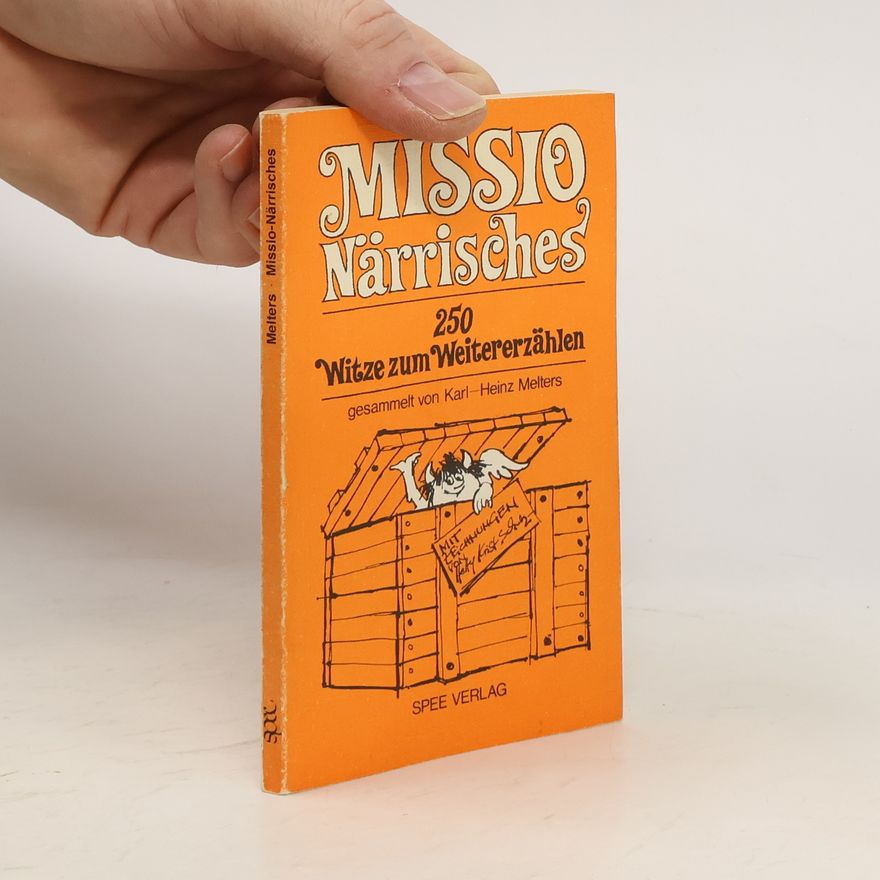 Karl-Heinz Melters Missio-Närrisches