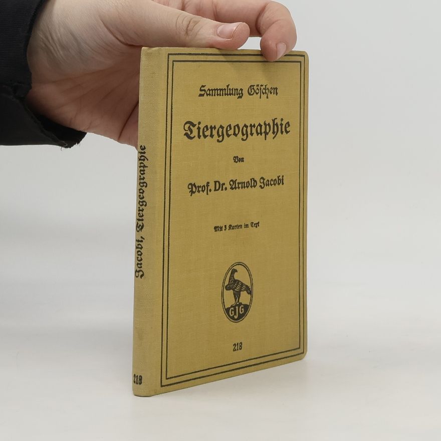 Arnold Jacobi Tiergeographie