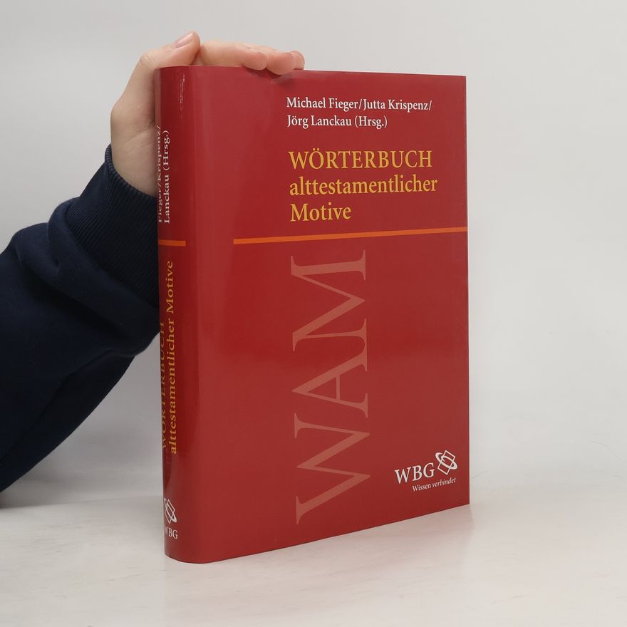 Jörg Lanckau Wörterbuch alttestamentlicher Motive