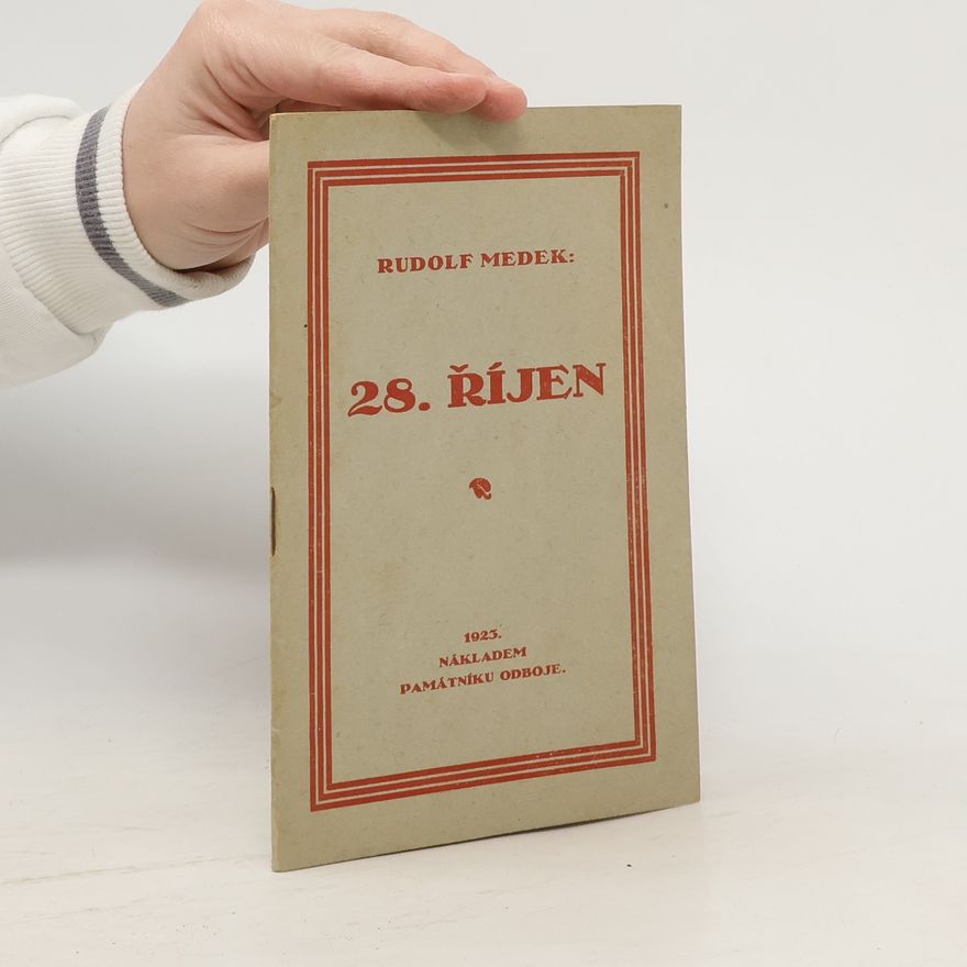 Rudolf Medek 28. říjen