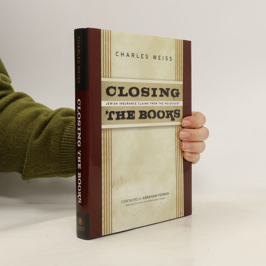 Charles B. Weiss Closing the books