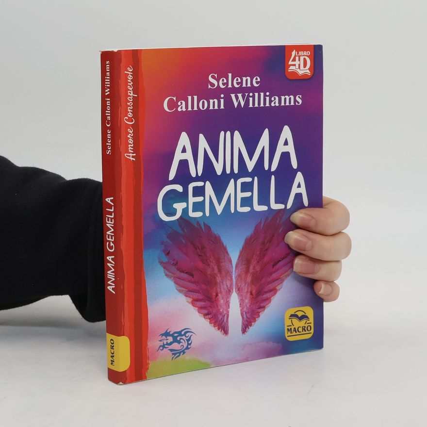 Selene Calloni Williams Anima gemella