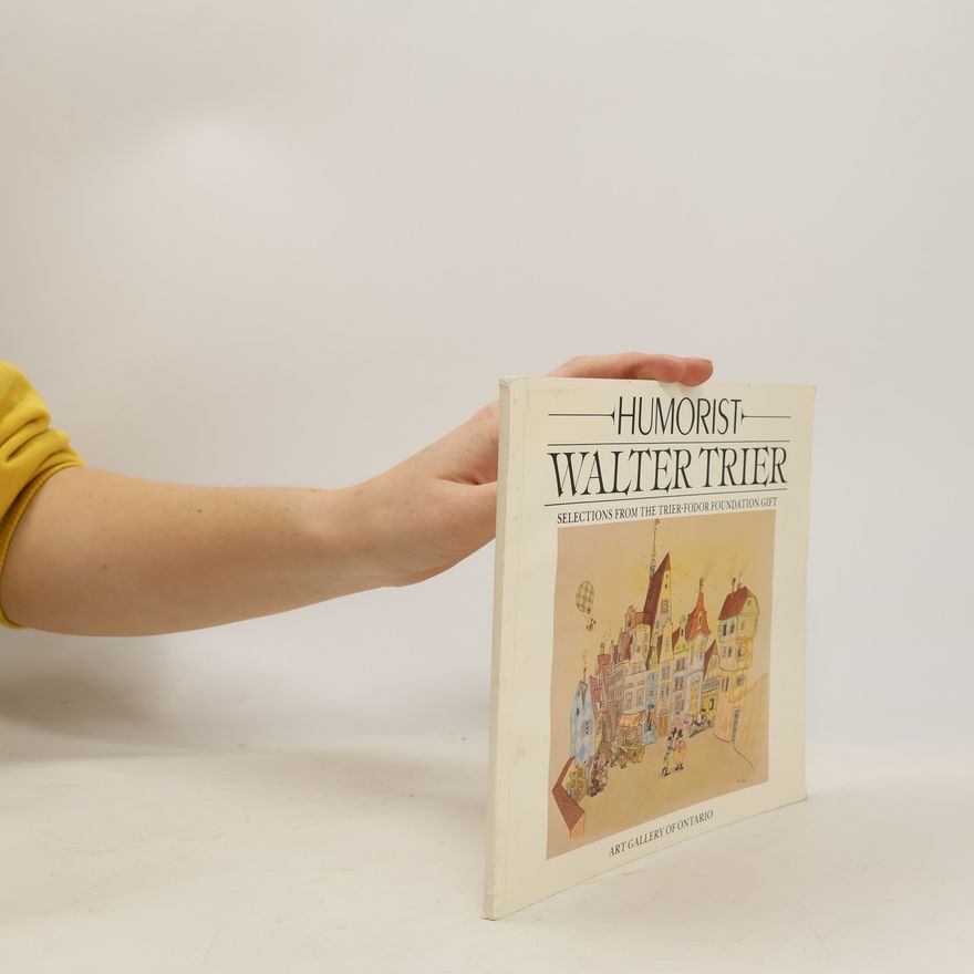 Trier-Fodor Foundation Humorist Walter Trier
