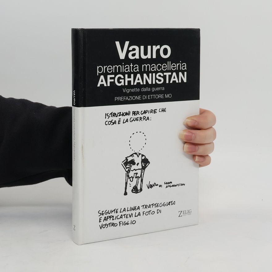 Ettore Mo Futura: Premiata macelleria Afghanistan. Vignette dalla guerra