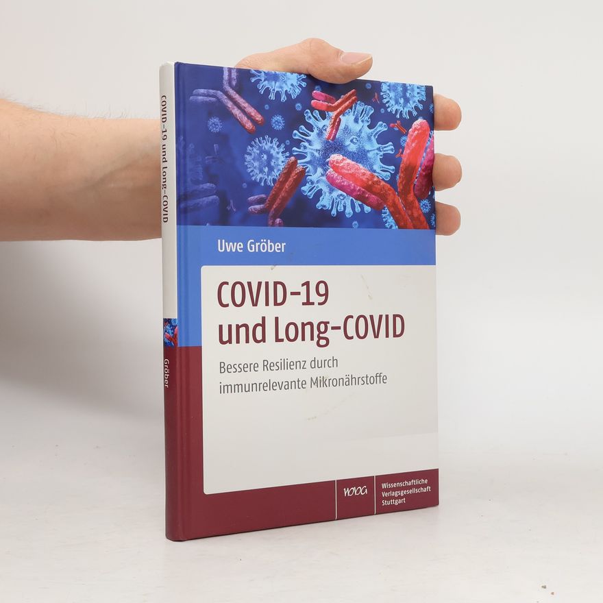 Uwe Gröber COVID-19 und Long-COVID