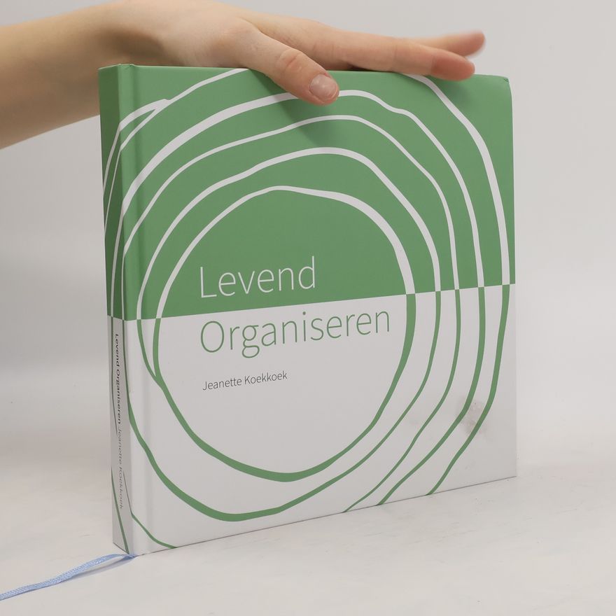 Jeanette Koekkoek Levend Organiseren