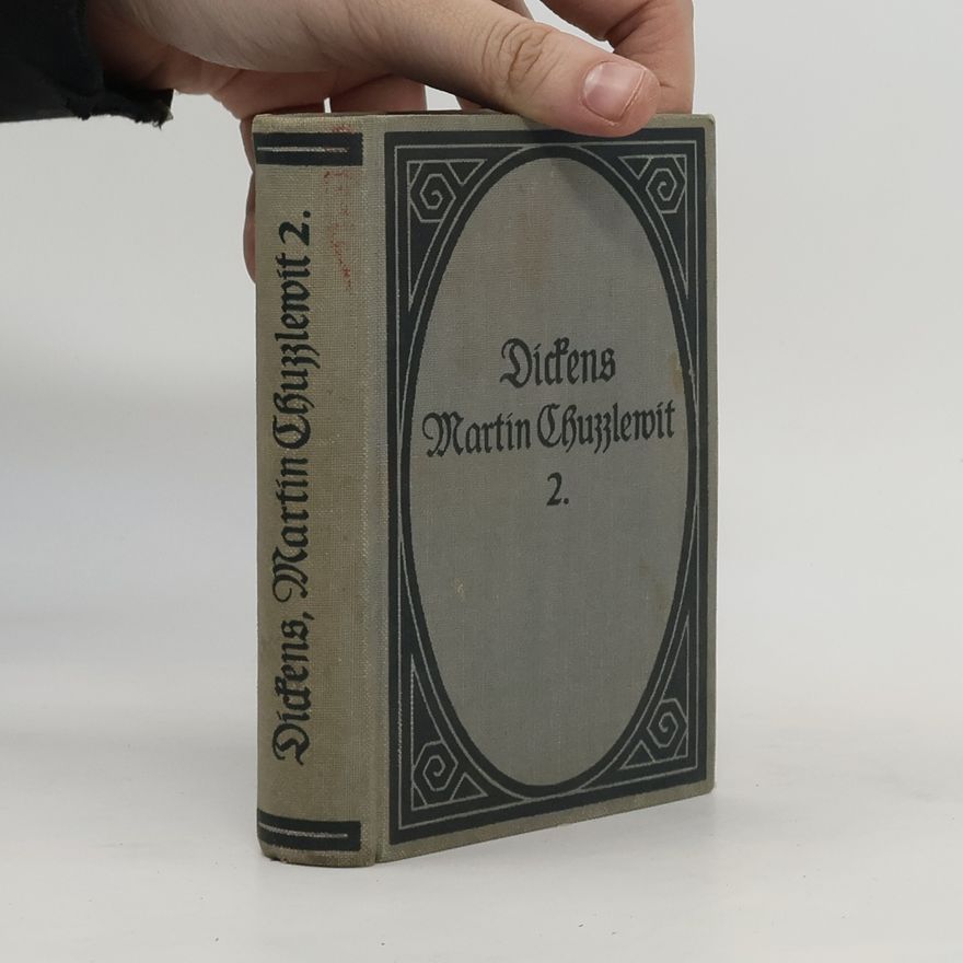 Charles Dickens Martin Chuzzlewit 2