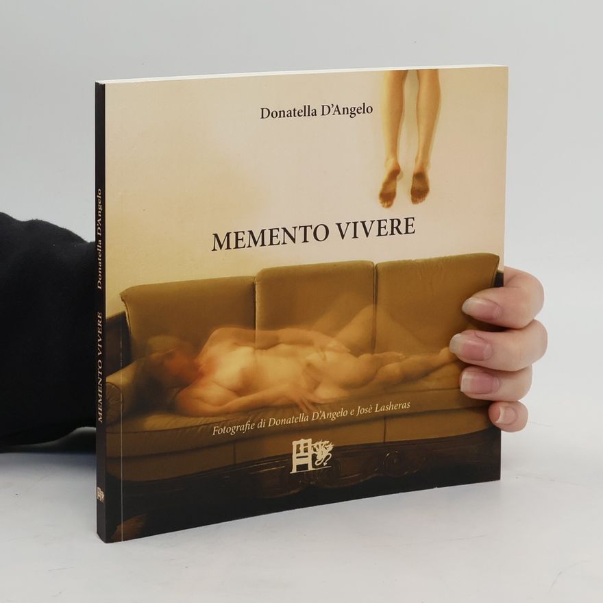 Donatella D'Angelo Memento vivere