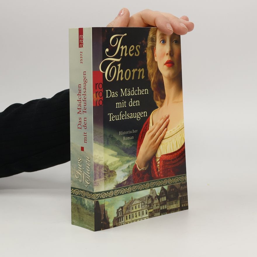 Ines Thorn Das Mädchen mit den Teufelsaugen
