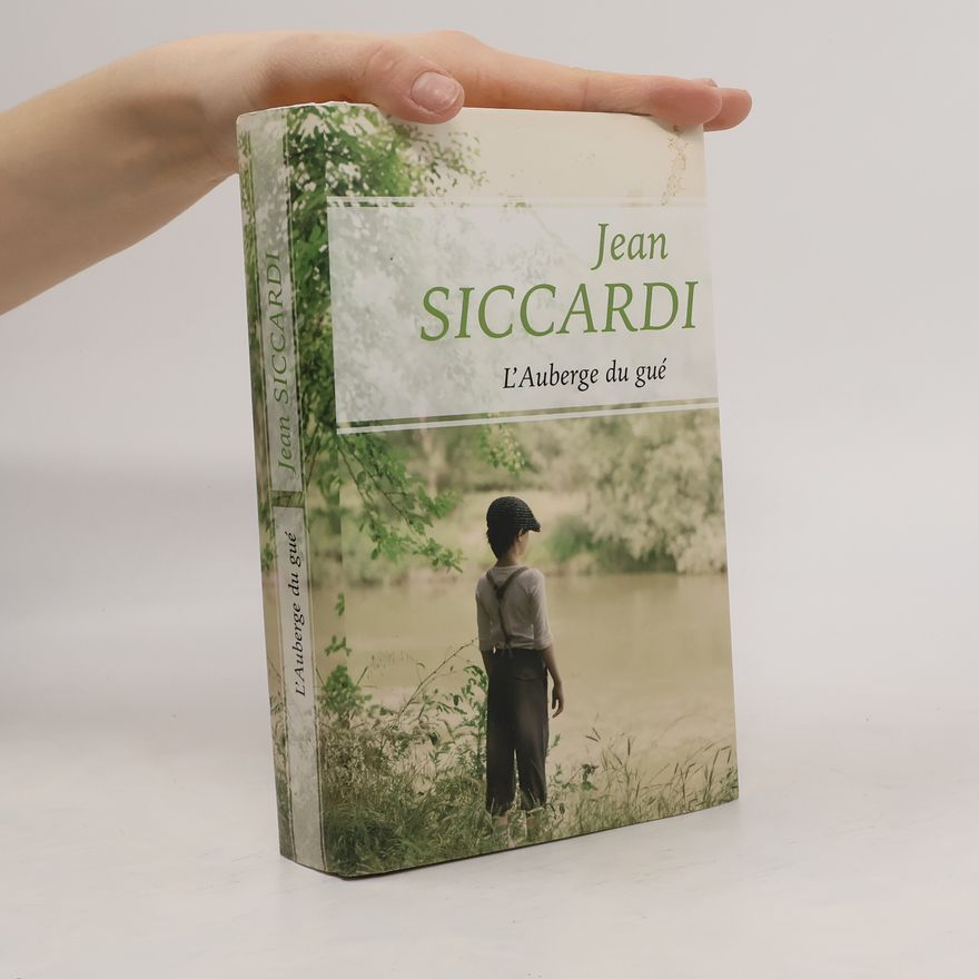 Jean Siccardi L'auberge du gué