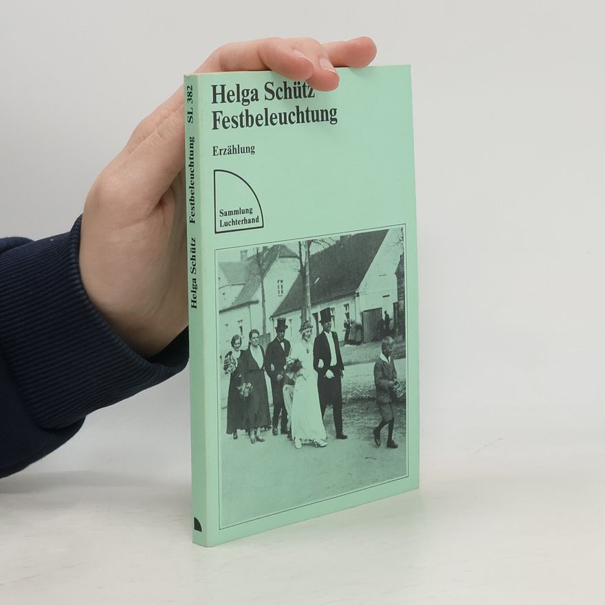 Helga Schütz Festbeleuchtung