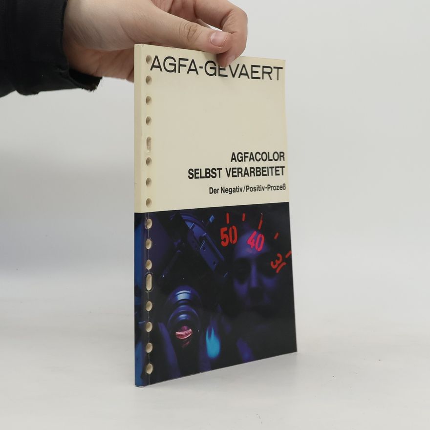 Autorenkollektiv Agfacolor Selbst Verarbeitet