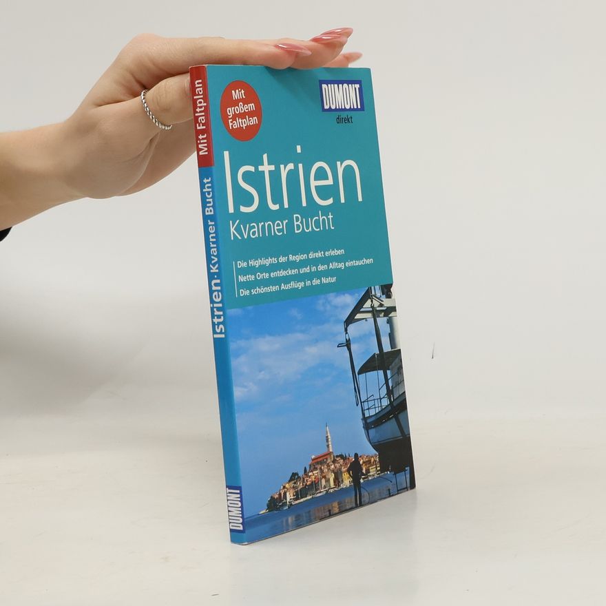 Daniela Schetar-Köthe Istrien und Kvarner Bucht