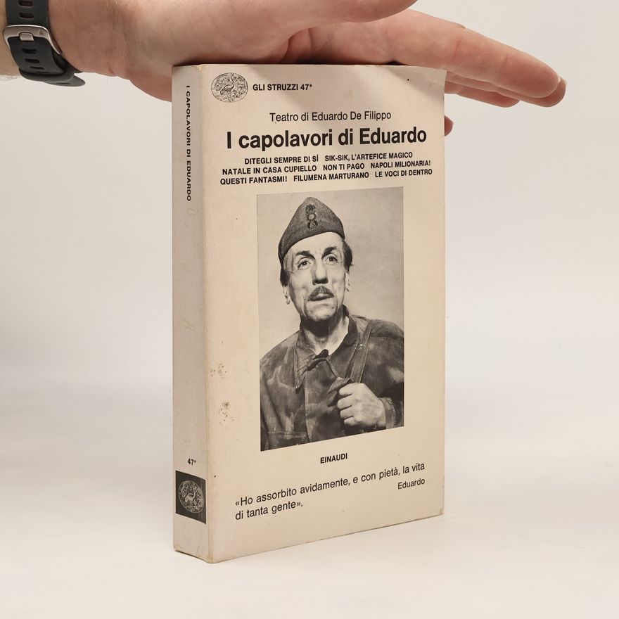 Eduardo de Filippo I capolavori di Eduardo I.