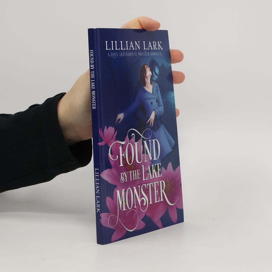 Lillian Lark Monstrous Matches: Found by the Lake Monster