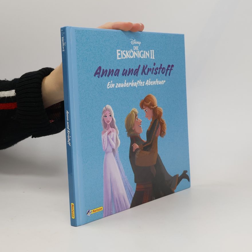 Autorenkollektiv Disney Die Eiskönigin 2: Anna und Kristoff - Ein zauberhaftes Abenteuer