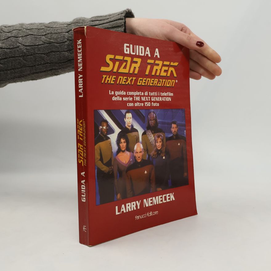 Larry Nemecek Star Trek: The Next Generation: Guida a Star Trek