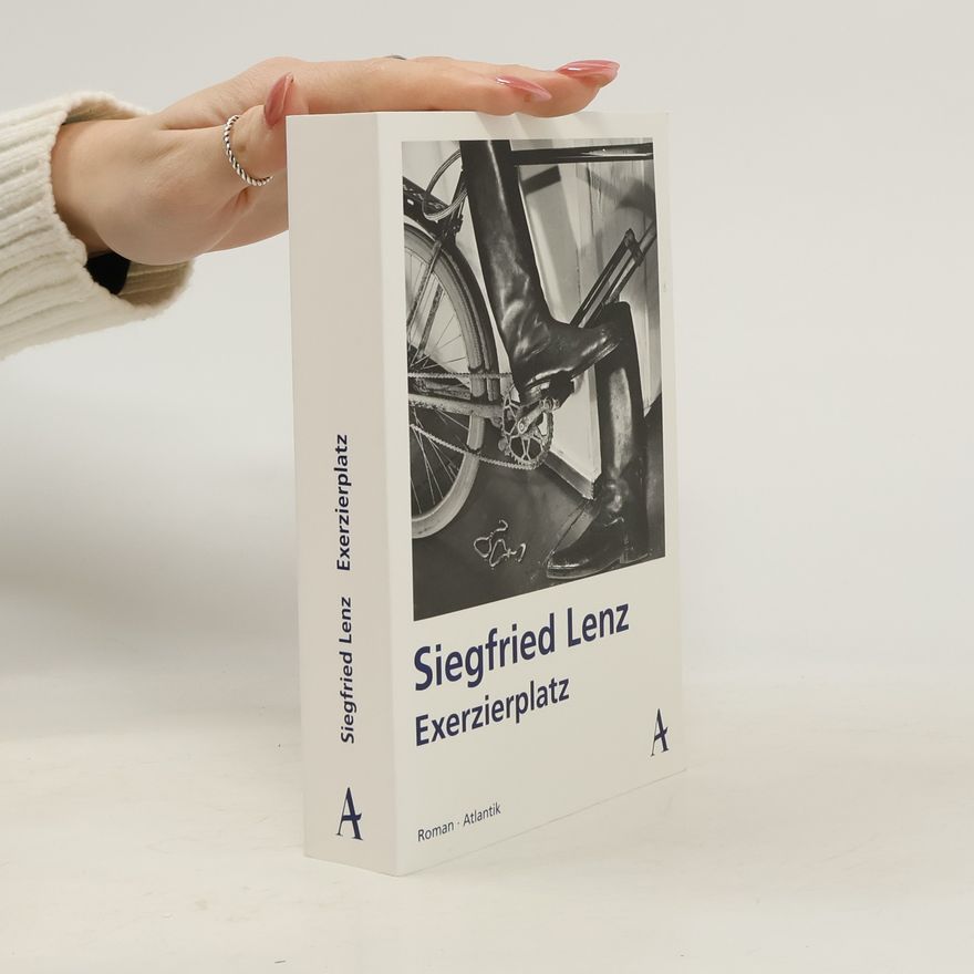 Siegfried Lenz Exerzierplatz