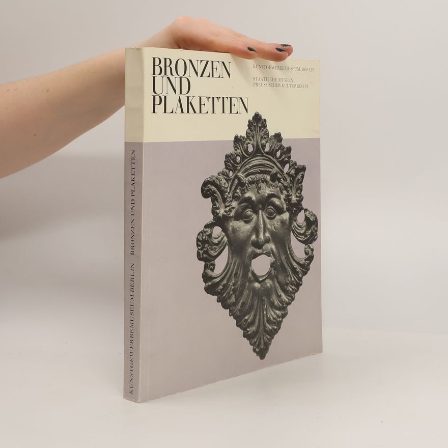 Autorenkollektiv Bronzen und Plaketten