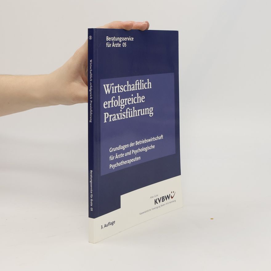 AA.VV. Wirtschaftlich erfolgreiche Praxisführung