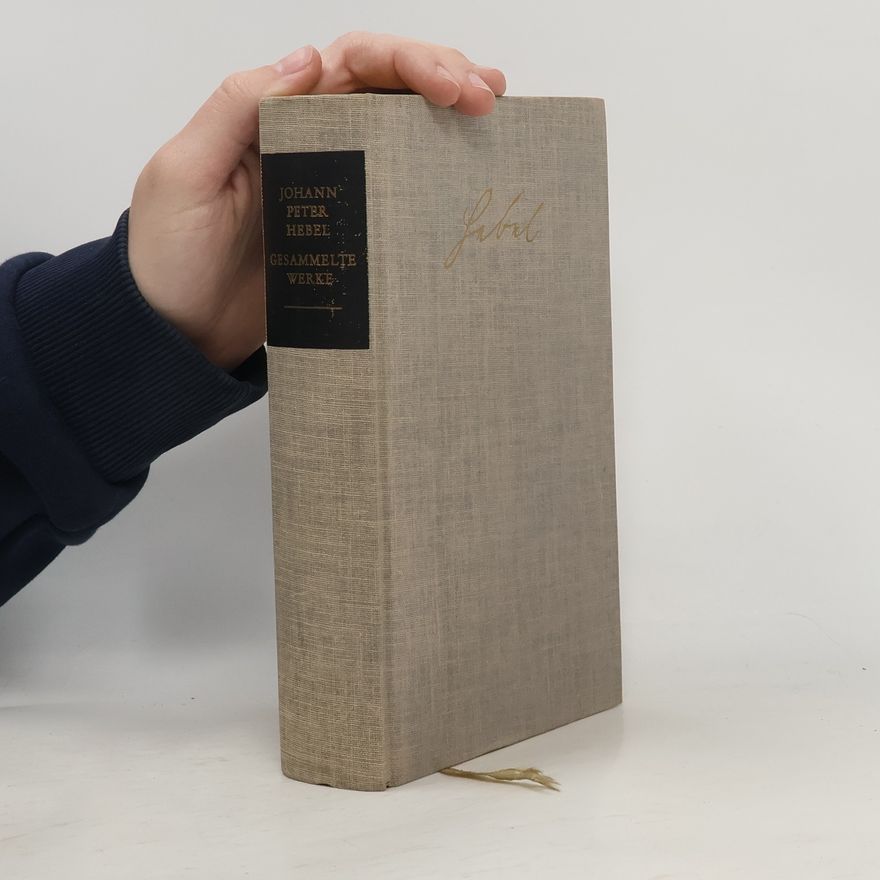 Johann Peter Hebel Gesammelte Werke