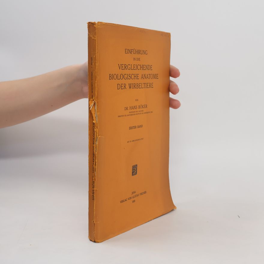 Hans Böker Einführung in die vergleichende biologische Anatomie der Wirbeltiere.