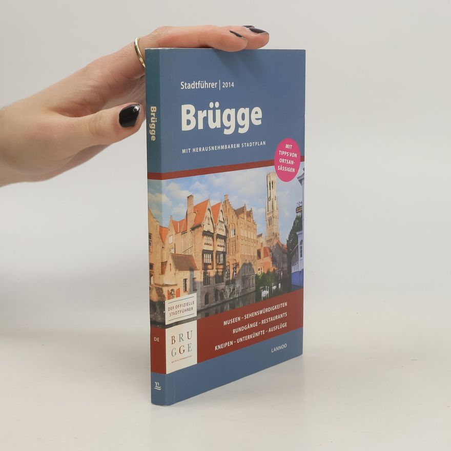 Sophie Allegaert Brügge Stadtführer 2014 - Bruges City Guide 2014
