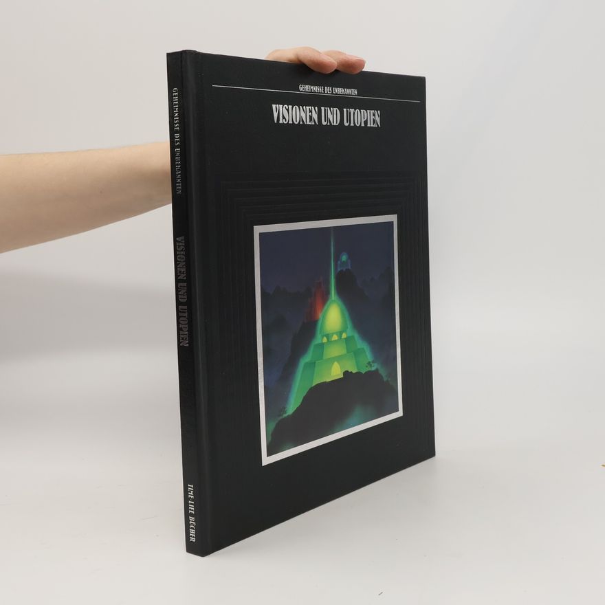 Kolektiv autorů Visionen und Utopien