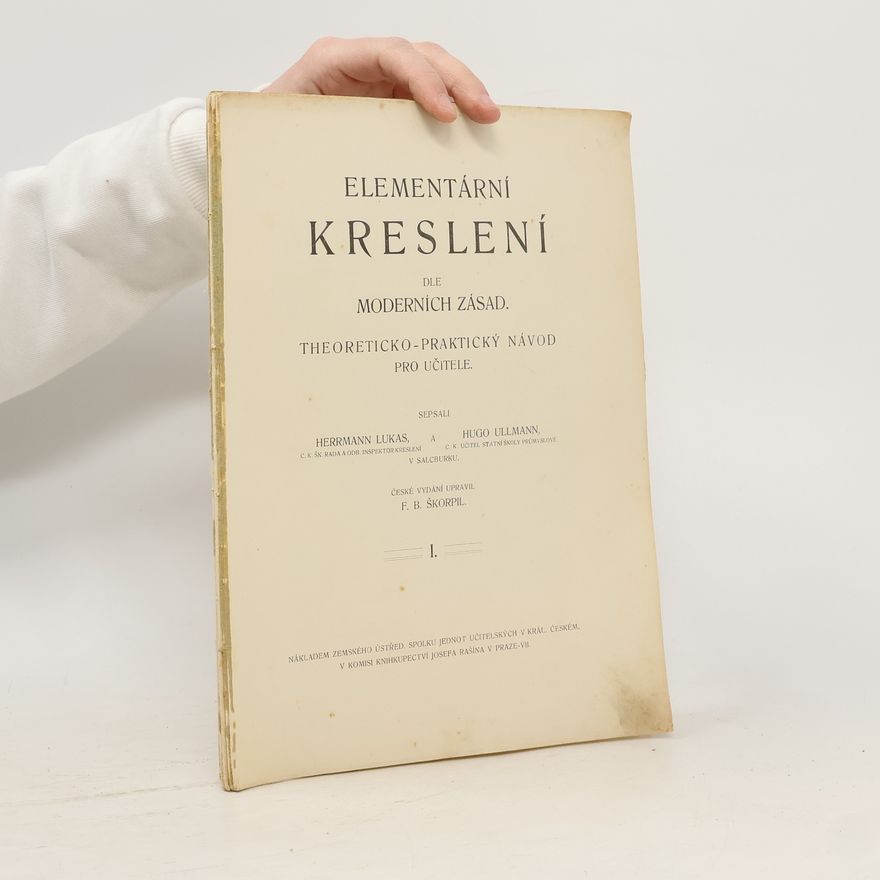 Various authors Elementární kreslení dle moderních zásad I