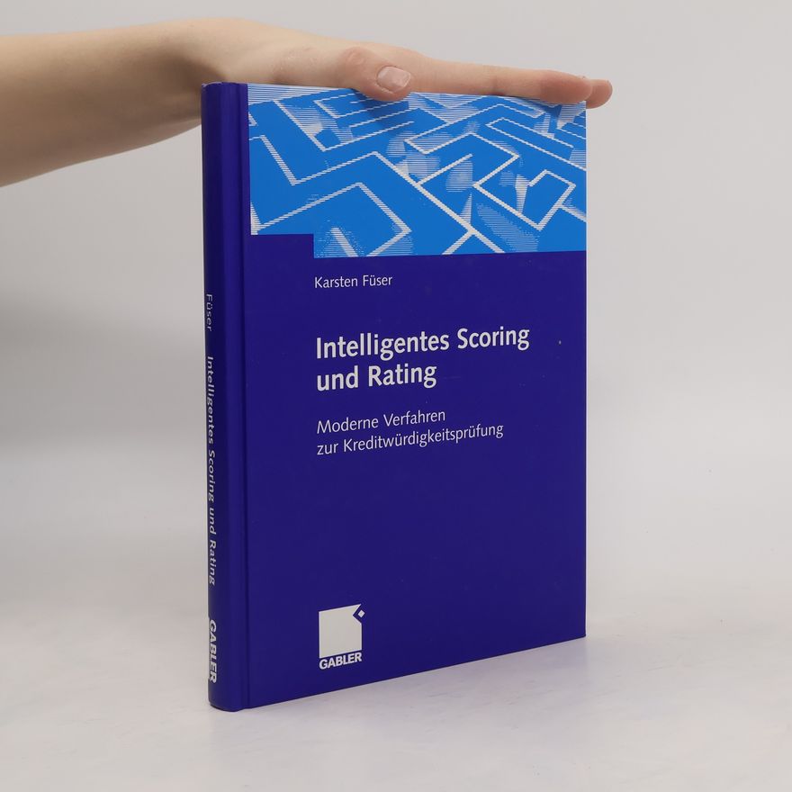Karsten Füser Intelligentes Scoring und Rating