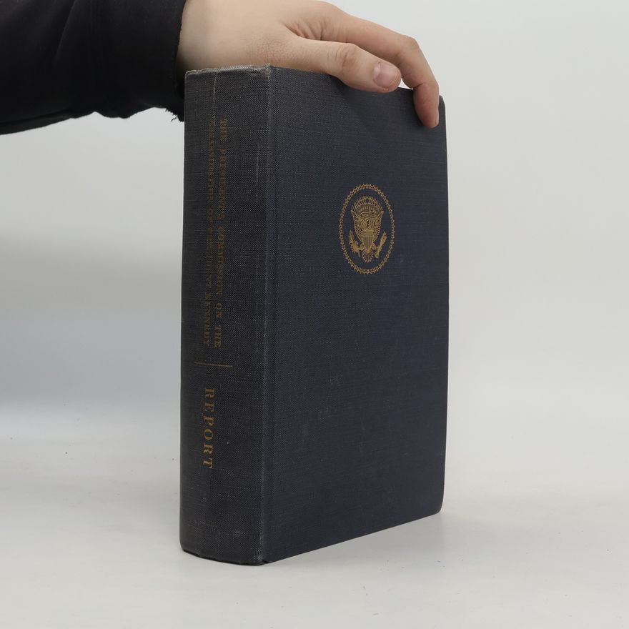 AA.VV. Report of the President's Commission on the Assassination of President John F. Kennedy