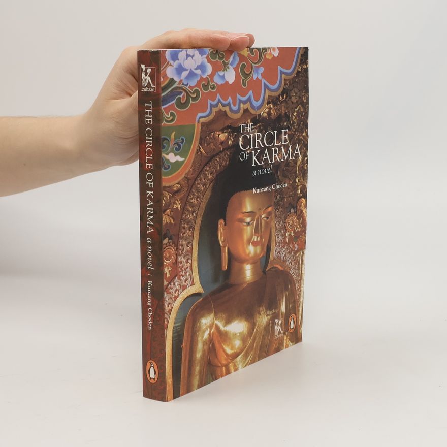 Kunzang Choden The Circle of Karma