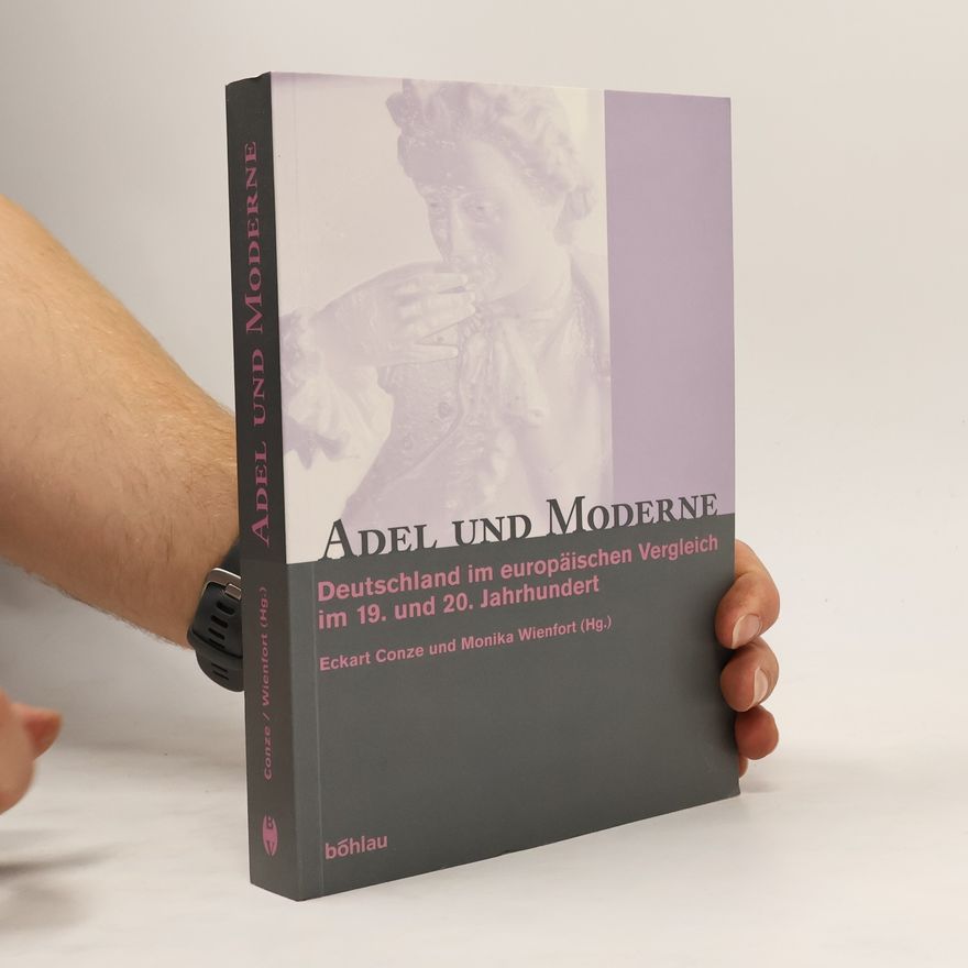 Monika Wienfort Adel und Moderne